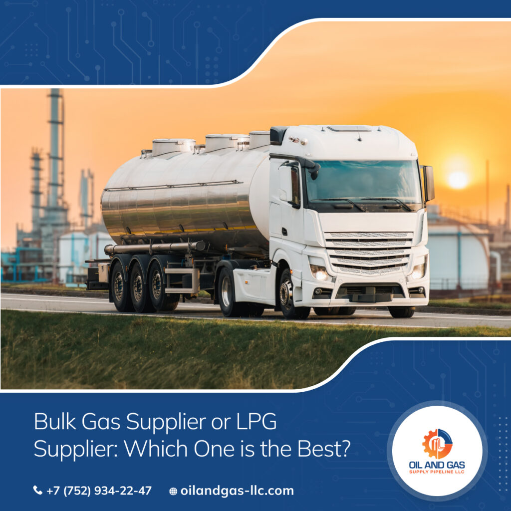 Bulk Gas Supplier or LPG Supplier. Which One is the Best?